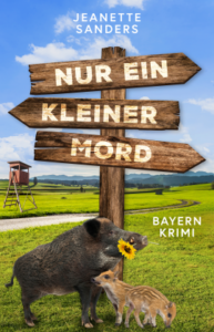Janette Sanders_Nur ein kleiner Mord