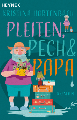 Kristina Hortenbach - Pleiten, Pech und Papa