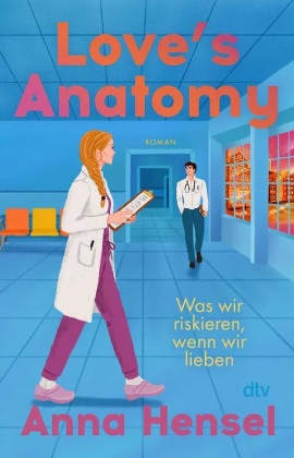 Anna Hensel - Love`s Anatomy