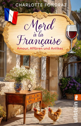 Charlotte Fondraz - Mord a la Francaise - Amour, Affären und Antikes