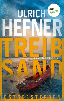 Ulrich Hefner - Treibsand